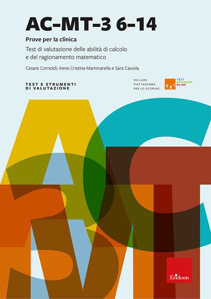AC-MT-3 6-14 anni. Prove per la clinica. Nuova ediz. - Cesare Cornoldi,Irene Cristina Mammarella,Sara Caviola - copertina