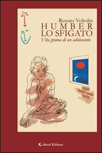 Humber lo sfigato - Renato Voltolin - copertina