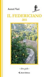 Il Federiciano 2011. Libro giallo