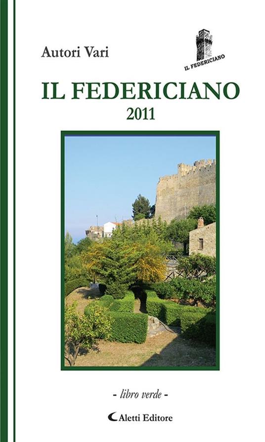 Il Federiciano 2011. Libro verde - V.V.A.A. - ebook