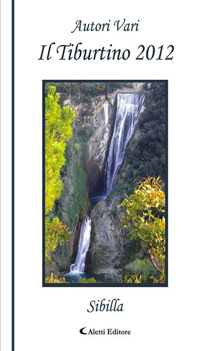 Il Tiburtino. Sibilla - V.V.A.A. - ebook