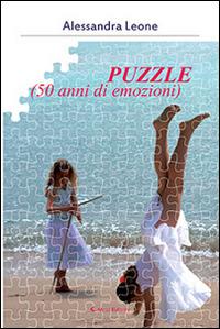 Puzzle (50 anni di emozioni) - Alessandra Leone - copertina
