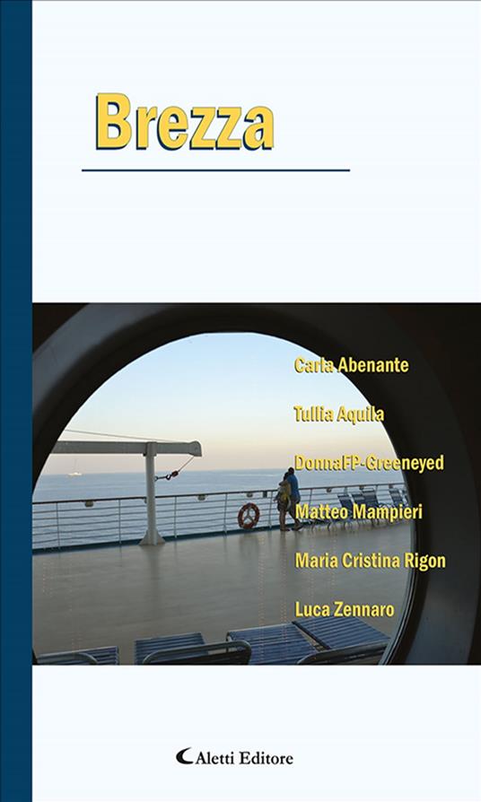 Brezza - Carla Abenante,Tullia Aquila,Maria Cristina Rigon,DonnaFP-Greeneyed - ebook