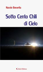 Sotto cento chili di cielo
