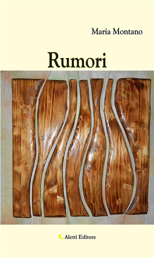Rumori - Maria Montano - ebook