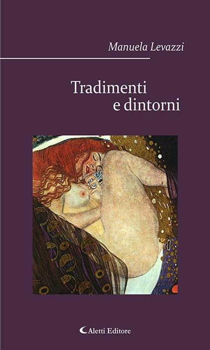 Tradimenti e dintorni - Manuela Levazzi - ebook