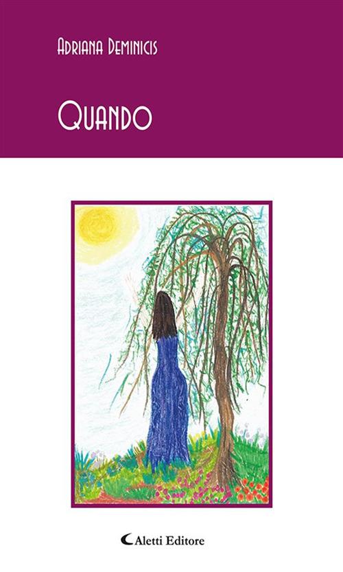 Quando - Adriana Deminicis - ebook