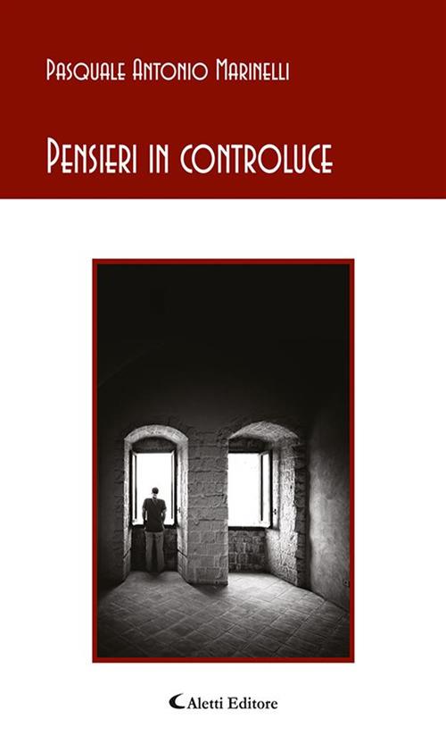 Pensieri in controluce - Pasquale A. Marinelli - ebook
