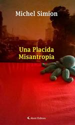 Una placida misantropia