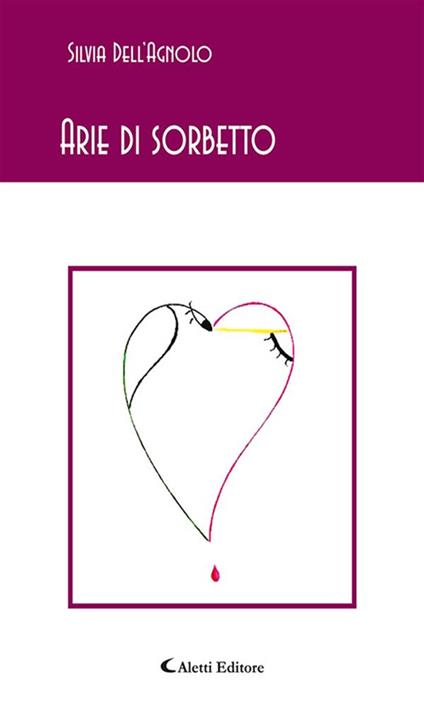 Arie di sorbetto - Silvia Dell'Agnolo - ebook