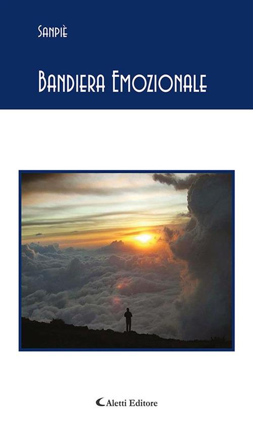 Bandiera emozionale - Sanpiè - ebook
