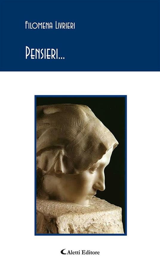 Pensieri... - Filomena Livrieri - ebook