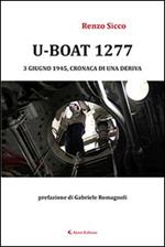 U-Boat 1277 3 giugno 1945, cronaca di una deriva
