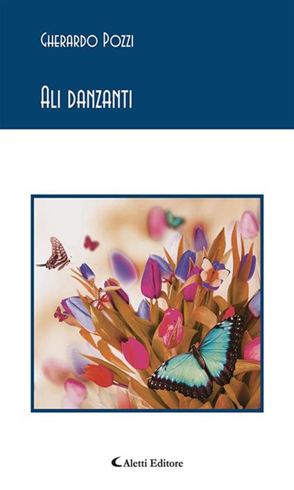 Ali danzanti - Gherardo Pozzi - ebook