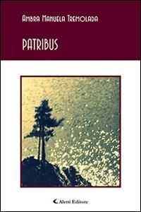 Patribus - Ambra Manuela Tremolada - copertina