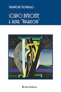 Corpo bifronte e altre «vagazioni» - Salvatore Rondello - copertina