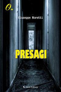 Presagi - Giuseppe Moretti - copertina