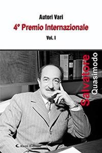 4° premio internazionale Salvatore Quasimodo. Vol. 1 - copertina