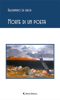 Morte di un poeta - La Greca, Alessandro - Ebook - EPUB2 con Adobe ...