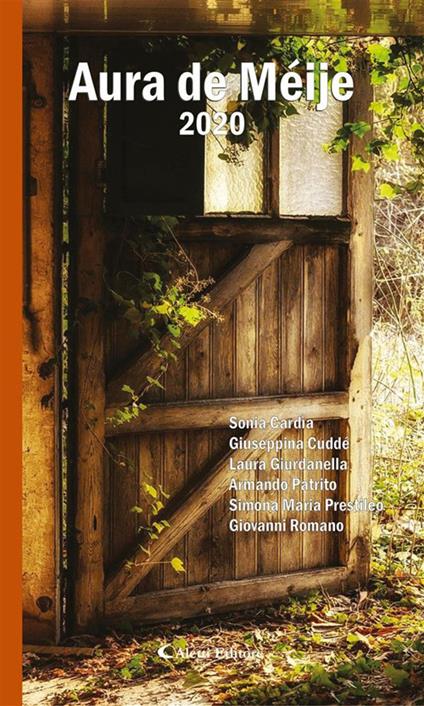 Aura de Méije - Sonia Cardìa,Giuseppina Cuddé,Laura Giurdanella,Simona Maria Prestileo - ebook