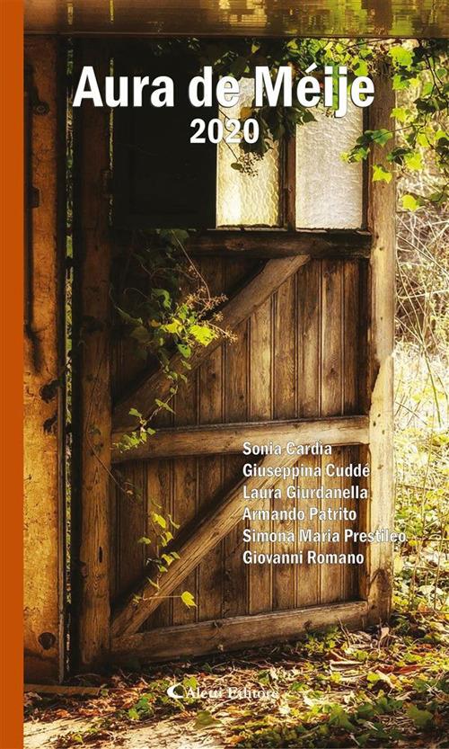 Aura de Méije - Sonia Cardìa,Giuseppina Cuddé,Laura Giurdanella,Simona Maria Prestileo - ebook