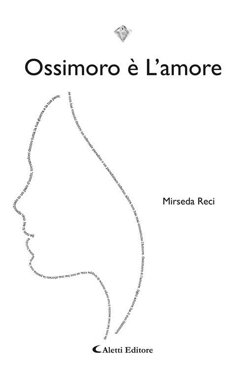 Ossimoro è l'amore - Mirseda Reci - copertina