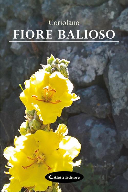 Fiore balioso - Coriolano - copertina