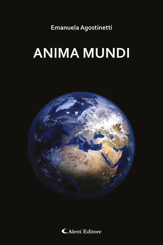 Anima Mundi - Emanuela Agostinetti - copertina