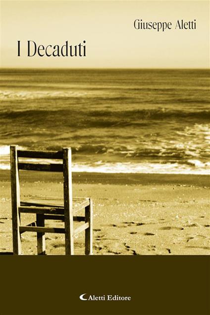 I decaduti - Giuseppe Aletti - ebook