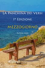 Mezzogiorno. La panchina dei versi