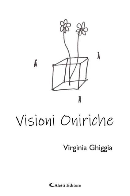 Visioni oniriche - Virginia Ghiggia - ebook