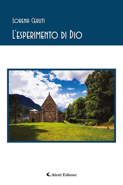 L'esperimento di Dio - Lorena Ceruti - copertina