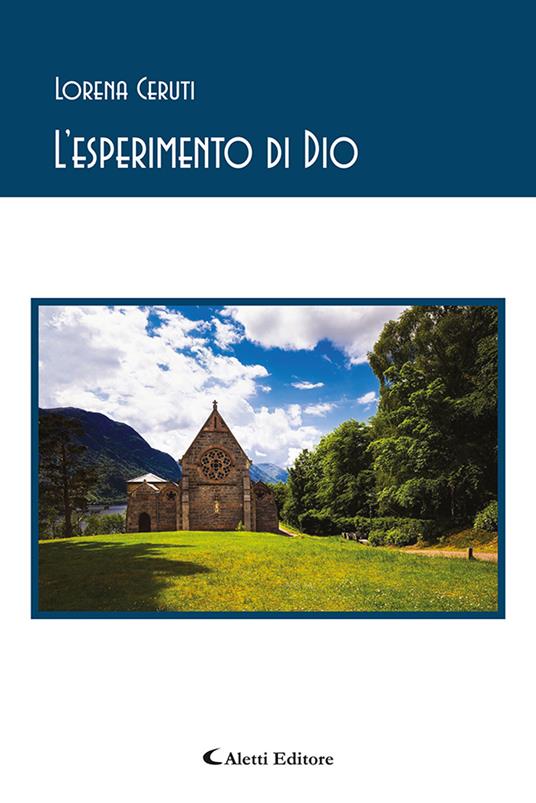 L'esperimento di Dio - Lorena Ceruti - copertina