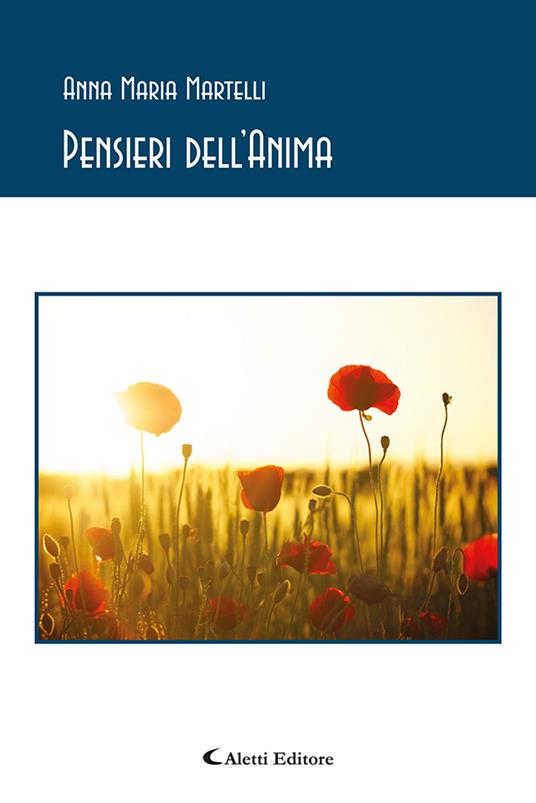 Pensieri dell'anima - Anna Maria Martelli - copertina