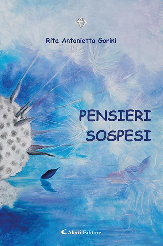 Pensieri sospesi - Rita Antonietta Gorini - copertina