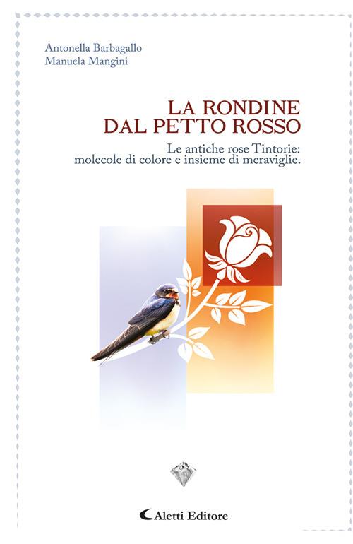 La rondine dal petto rosso - Antonella Barbagallo,Manuela Mangini - copertina