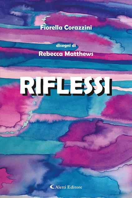 Riflessi - Fiorella Corazzini - copertina