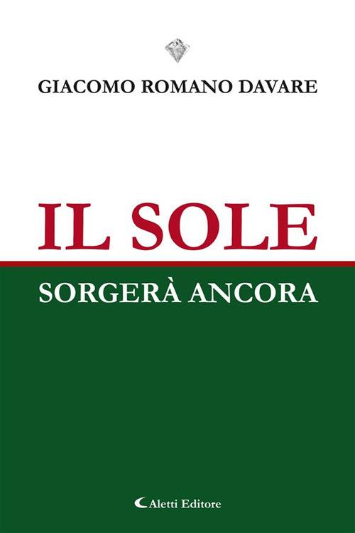 Il sole ancora Romano Davare, Ebook EPUB2 con