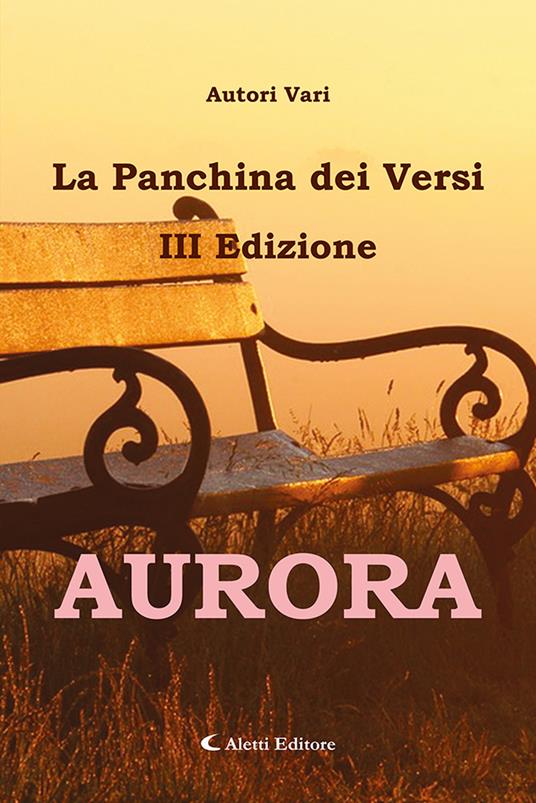 Aurora. La panchina dei versi - copertina