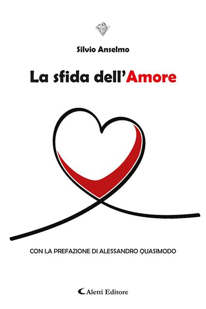La sfida dell'amore - Silvio Anselmo - copertina
