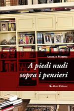 A piedi nudi sopra i pensieri