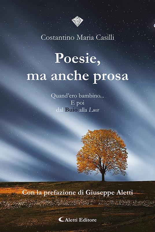 Poesie, ma anche prosa - Costantino Casilli - copertina