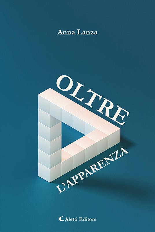 Oltre l'apparenza - Anna Lanza - copertina