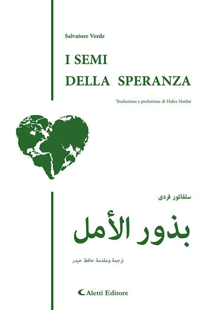 I semi della speranza. Ediz. italiana e araba - Salvatore Verde - copertina
