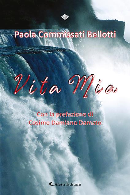 Vita mia - Paola Commissati Bellotti - copertina