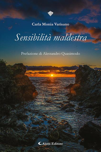 Sensibilità maldestra - Carla Monia Varisano - copertina