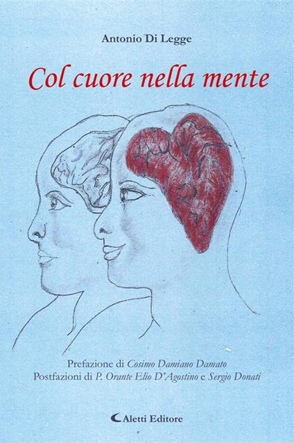 Col cuore nella mente - Antonio Di Legge - ebook