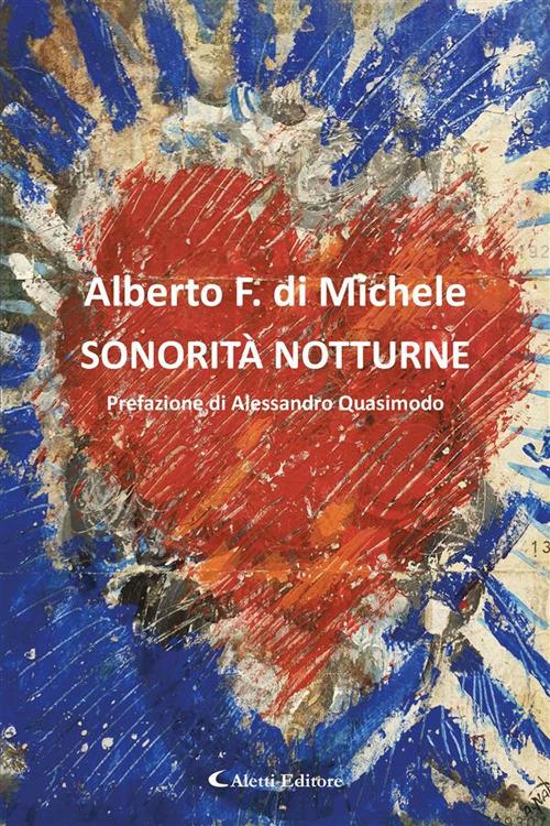 Sonorità notturne - Alberto F. Di Michele - ebook