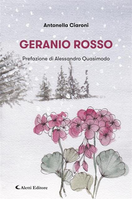 Geranio rosso - Antonella Ciaroni - ebook