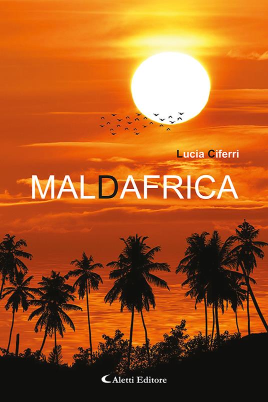 Maldafrica - Lucia Ciferri - copertina